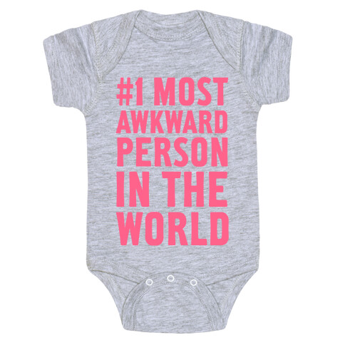 #1 Most Awkward Person In The World Baby One-Piece