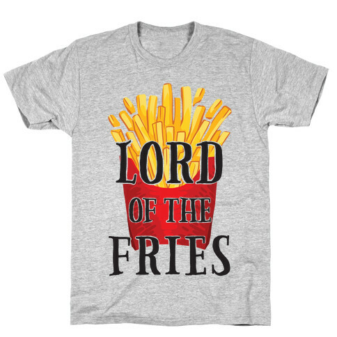 Lord of the Fries T-Shirt