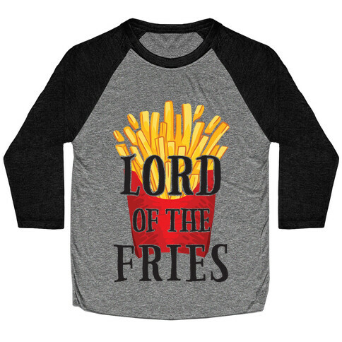 Lord of the Fries Baseball Tee