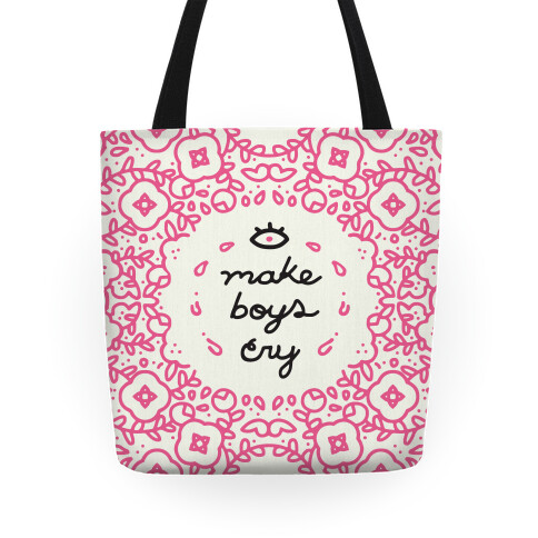 I Make Boys Cry Tote Tote