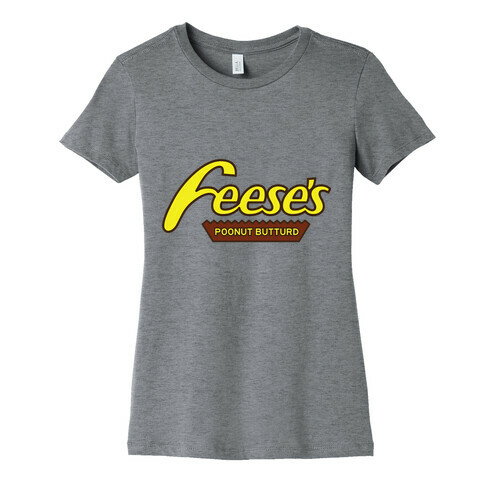 Feces Pieces Womens T-Shirt