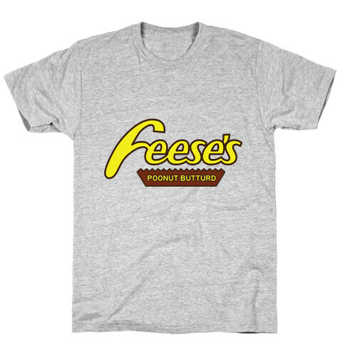 Feces Pieces T-Shirt