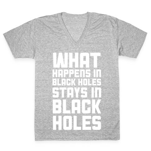 What Happens in Black Holes V-Neck Tee Shirt