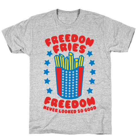 Freedom Fries T-Shirt