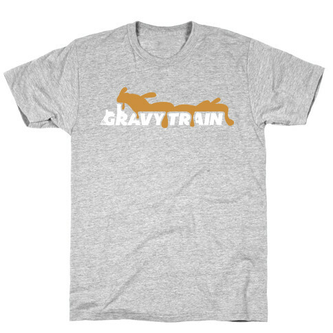 Gravy Train T-Shirt