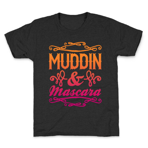 Muddin' and Mascara Kids T-Shirt