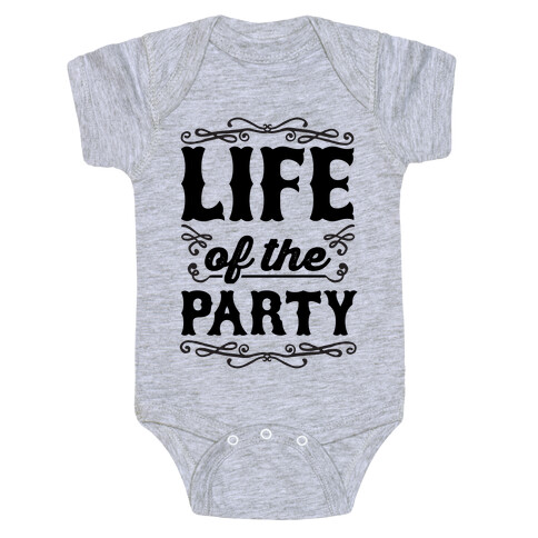 Life Of The Party Baby One-Piece