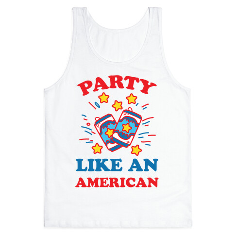 Party Like An American Tank Top