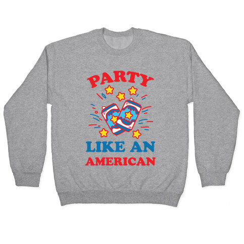 Party Like An American Pullover