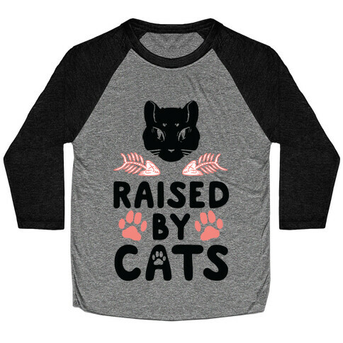 Raised By Cats Baseball Tee