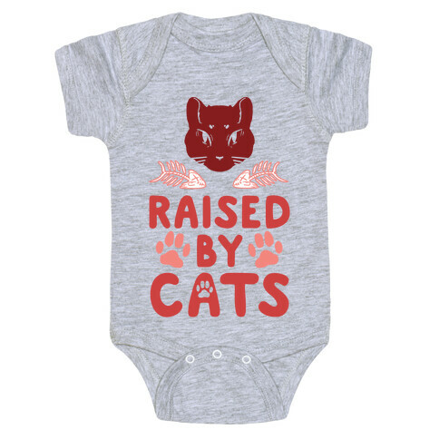 Raised By Cats Baby One-Piece