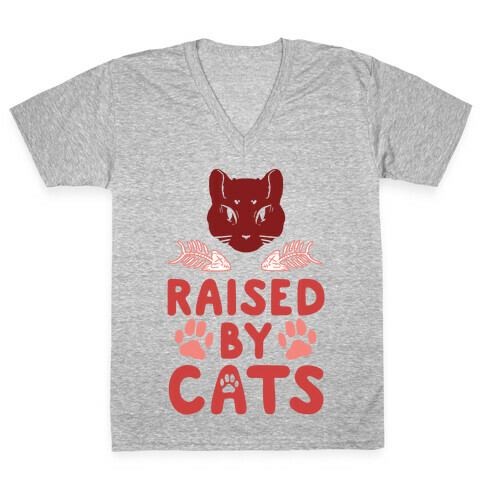 Raised By Cats V-Neck Tee Shirt