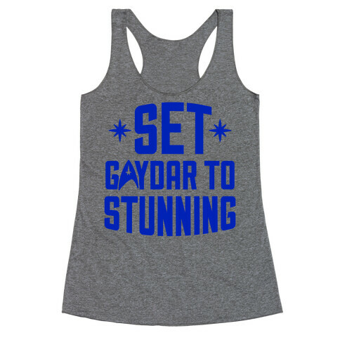 Set Gaydar To Stunning Racerback Tank Top