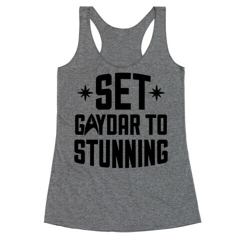 Set Gaydar To Stunning Racerback Tank Top