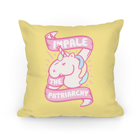 Impale The Patriarchy Pillow