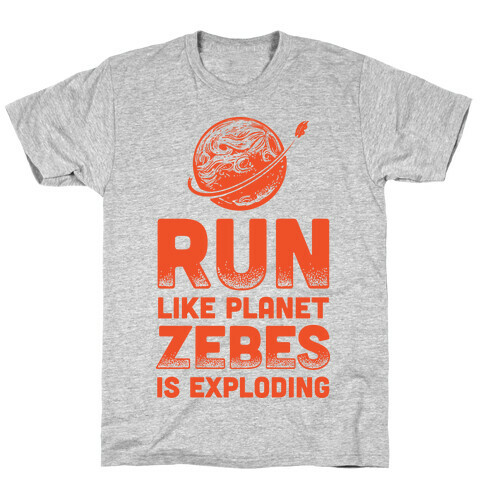 Run Like Planet Zebes Is Exploding T-Shirt