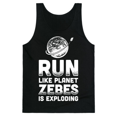 Run Like Planet Zebes Is Exploding Tank Top