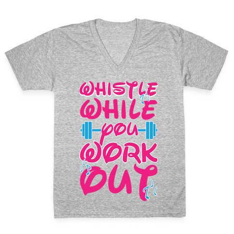 Whistle While You Workout V-Neck Tee Shirt