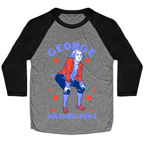 George Washingbuns Baseball Tee