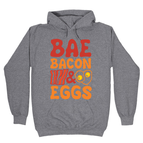 Bae Bacon and Eggs Hooded Sweatshirt