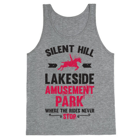 Silent Hill Lakeside Amusement Park Where The Rides Never Stop Tank Top