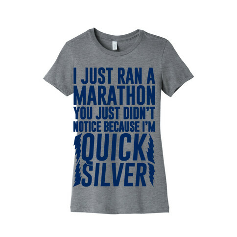I Just Ran A Marathon Womens T-Shirt