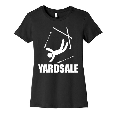 Yard Sale Womens T-Shirt