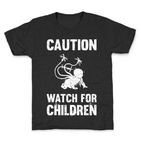 Caution Watch For Children Kids T-Shirt