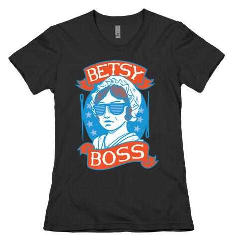 Betsy Boss Womens T-Shirt