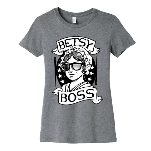 Betsy Boss Womens T-Shirt