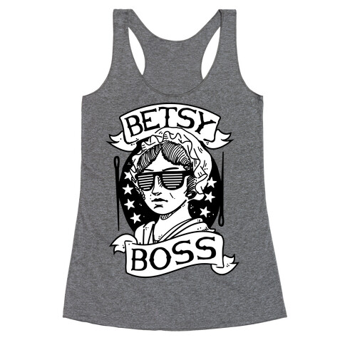 Betsy Boss Racerback Tank Top