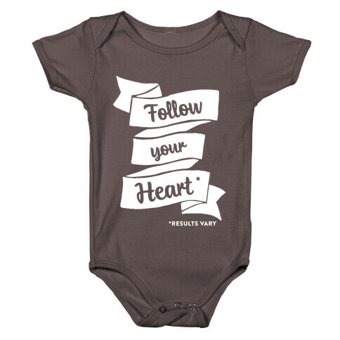 Follow Your Heart * Baby One-Piece