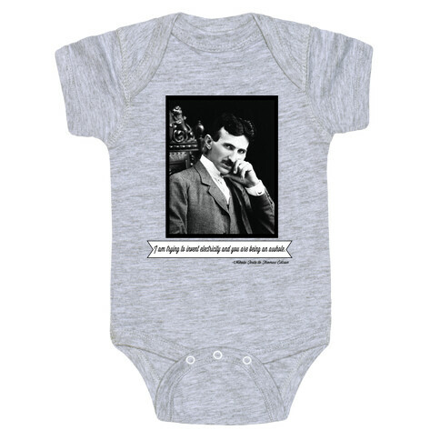 Thomas Edison was an Asshole Baby One-Piece