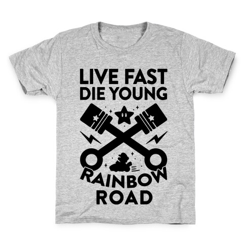 Live Fast Die Young Rainbow Road Kids T-Shirt