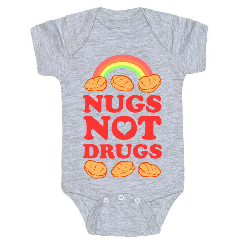 Nugs Not Drugs Baby One-Piece