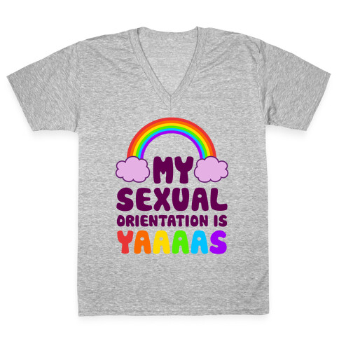 My Sexual Orientation Is YAAAAS V-Neck Tee Shirt