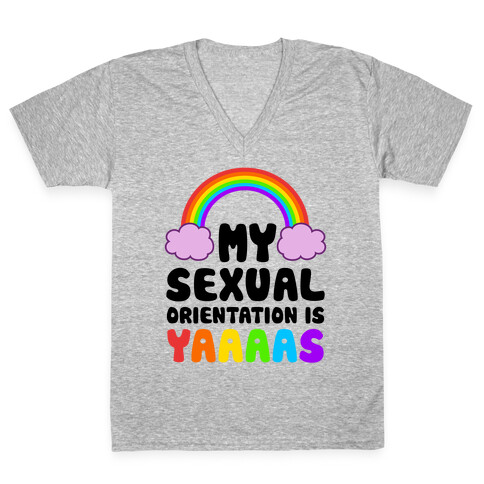 My Sexual Orientation Is YAAAAS V-Neck Tee Shirt