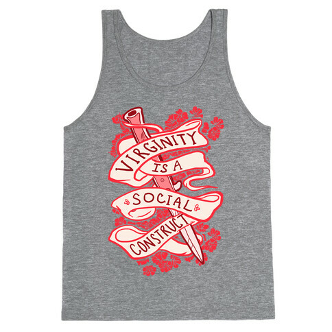 Virginity Is A Social Construct Tank Top