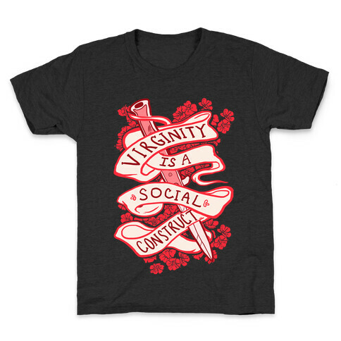 Virginity Is A Social Construct Kids T-Shirt