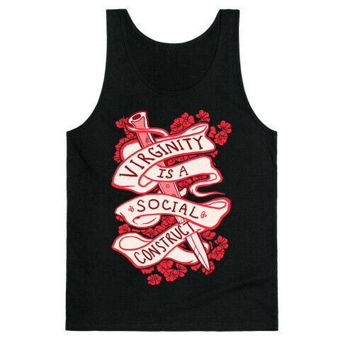Virginity Is A Social Construct Tank Top