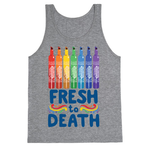 Fresh To Death Tank Top