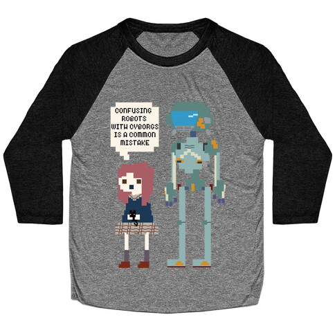 Confusing Robots With Cyborgs Baseball Tee