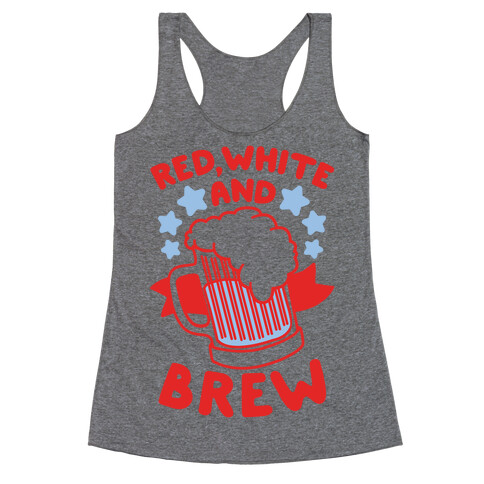 Red, White and Brew Racerback Tank Top