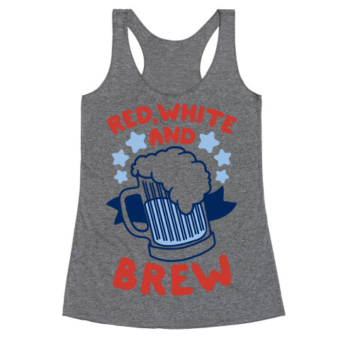 Red, White and Brew Racerback Tank Top