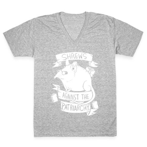 Shrews Against The Patriarchy V-Neck Tee Shirt