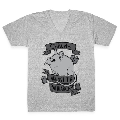 Shrews Against The Patriarchy V-Neck Tee Shirt