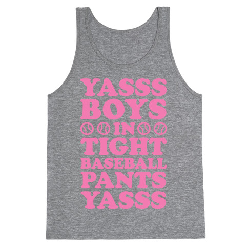 Yasss Baseball Pants Tank Top