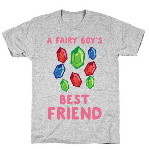 A Fairy Boy's Best Friend T-Shirt