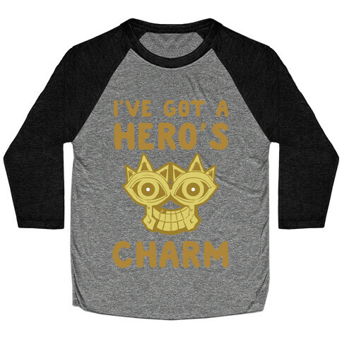 I've Got A Hero's Charm Baseball Tee