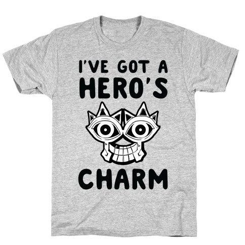 I've Got A Hero's Charm T-Shirt
